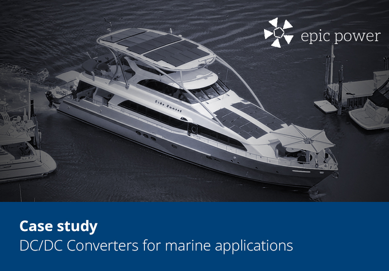 dc dc converters for marine applications case study epic power